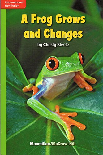 A Frog Grows and Changes (GR H; Benchmark 14; Lexile 370)