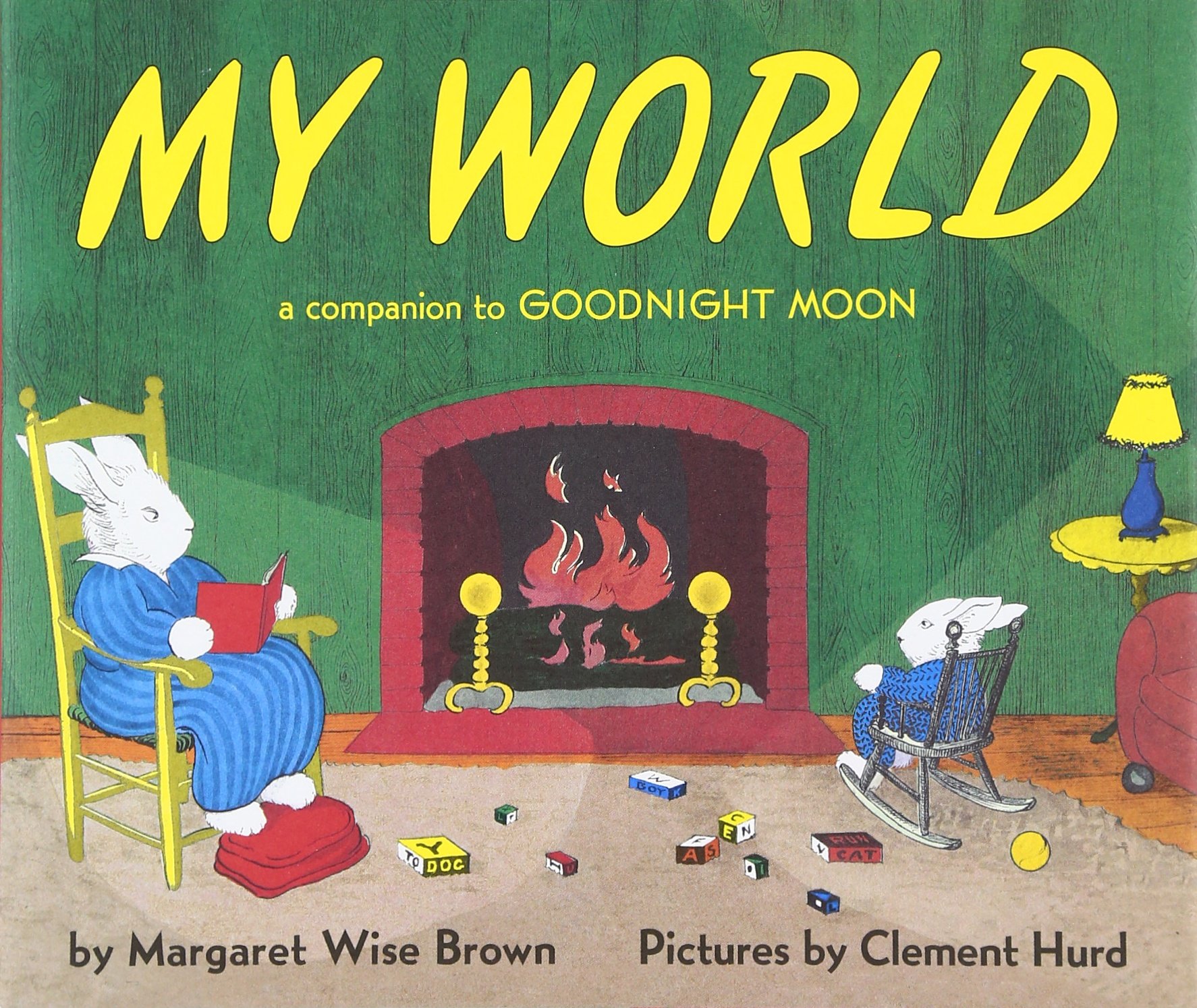 My World: A Companion to Goodnight Moon