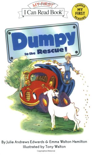 Dumpy to the Rescue! (My First I Can Read)