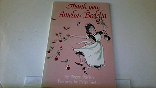 Thank You, Amelia Bedelia