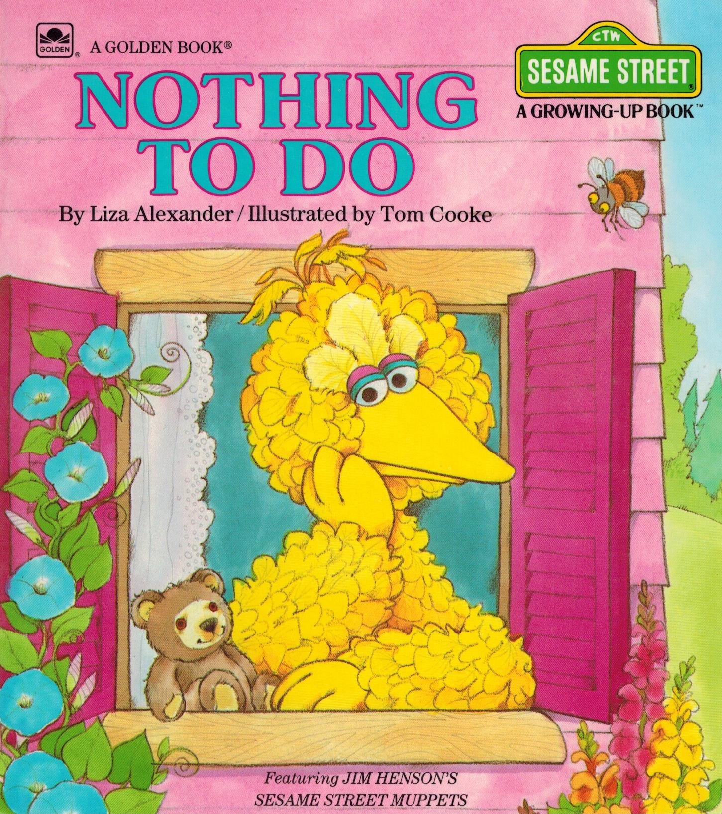 Nothing To Do (A Golden Book) (Sesame Street; A Growing Up Book) (featuring Jim Henson's Sesame Street Muppets)
