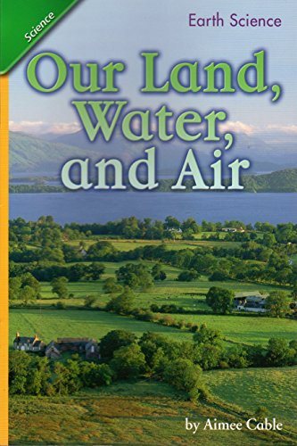 Our Land, Water, and Air, By Aimee Cable