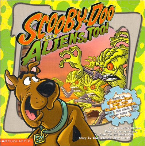Scooby-Doo and Aliens, Too! (Scooby-Doo)