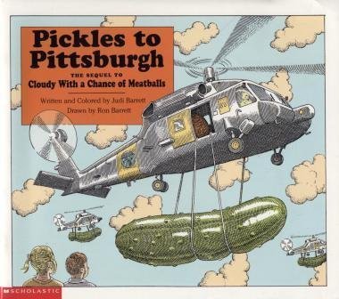 Pickles to Pittsburgh: The Sequel to Cloudy with a Chance of Meatballs