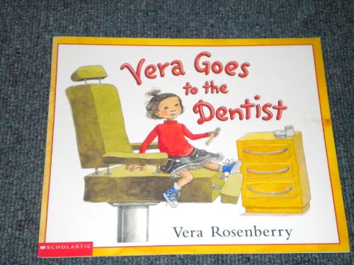 Vera Goes to the Dentist