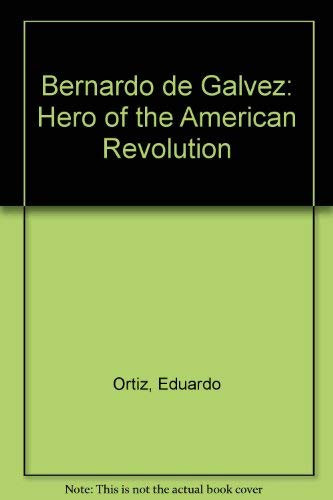 Bernardo de Galvez(Action Social Studies Level 1)