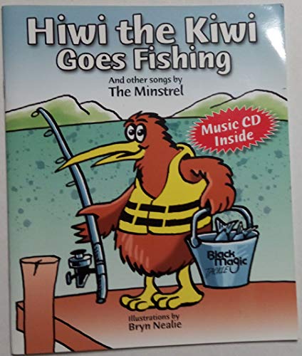 Hiwi the Kiwi Goes Fishing