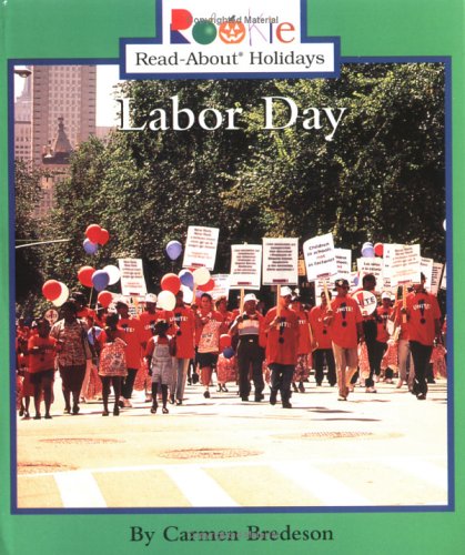 Labor Day (Rookie Read-About Holidays)
