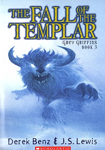 The Fall of the Templar (Grey Griffins Book 3)