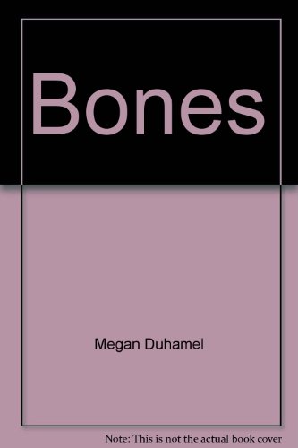 Bones