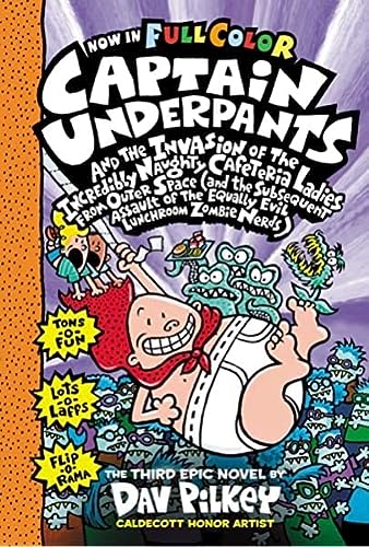 Captain Underpants and the Invasion of the Incredibly Naughty Cafeteria Ladies from Outer Space