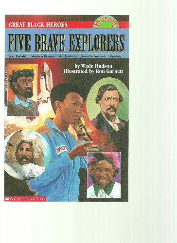 Great Black Heroes: Five Brave Explorers