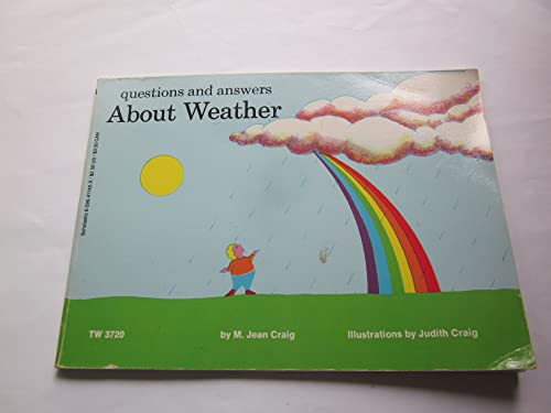 Questions and Answers about Weather