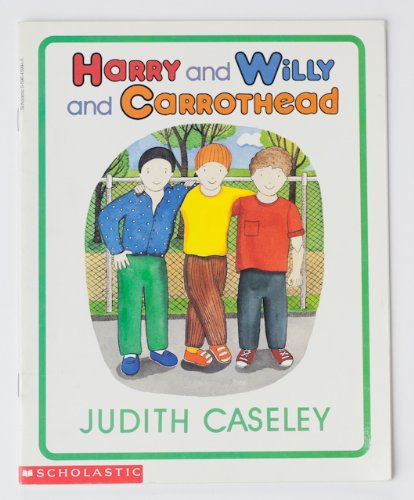 Harry and Willy and Carrothead