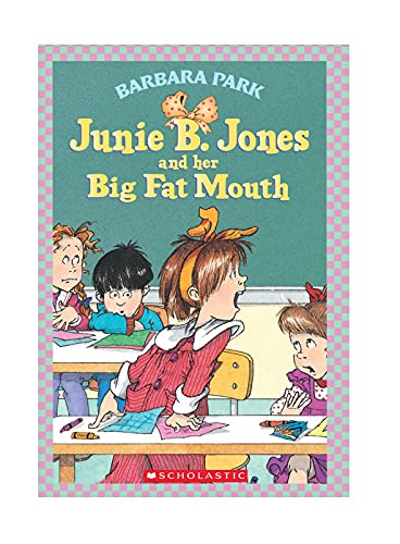 Junie B. Jones and her Big Fat Mouth (Junie B. Jones #3)