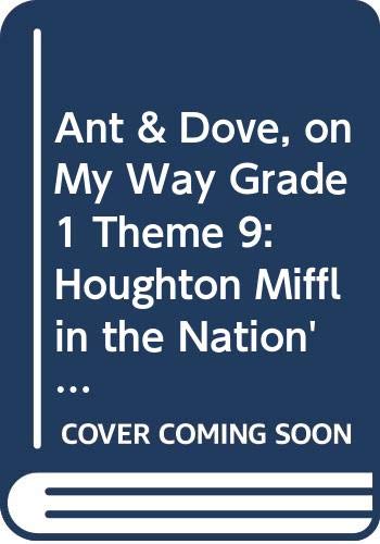 The Ant and the Dove, Grade 1 (On My Way Practice Reader Theme 9)