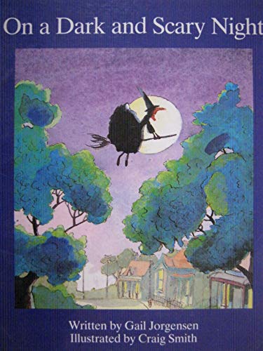 On a Dark and Scary Night (Literacy 2000: Contemporary Stories)