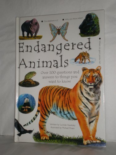 Endangered Animals (Question and Answers of the Natural World)