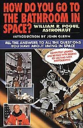 How Do You Go to the Bathroom in Space?