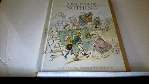A Bag Full of Nothing
