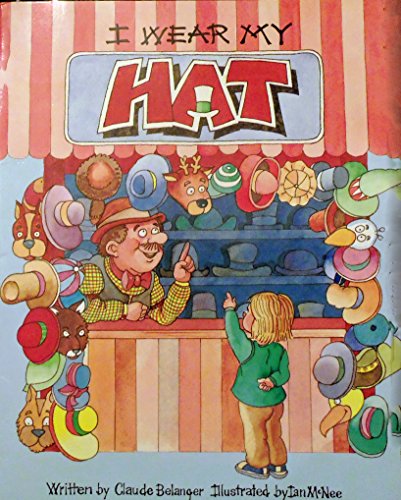 I Wear My Hat (Literacy 2000)