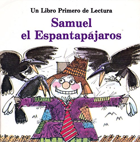 Samuel El Espantapajaros (First-Start Easy Readers)