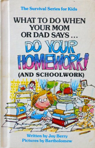 What to Do When Your Mom or Dad Says...