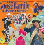 The Goose Family Adventures, Vol. 1