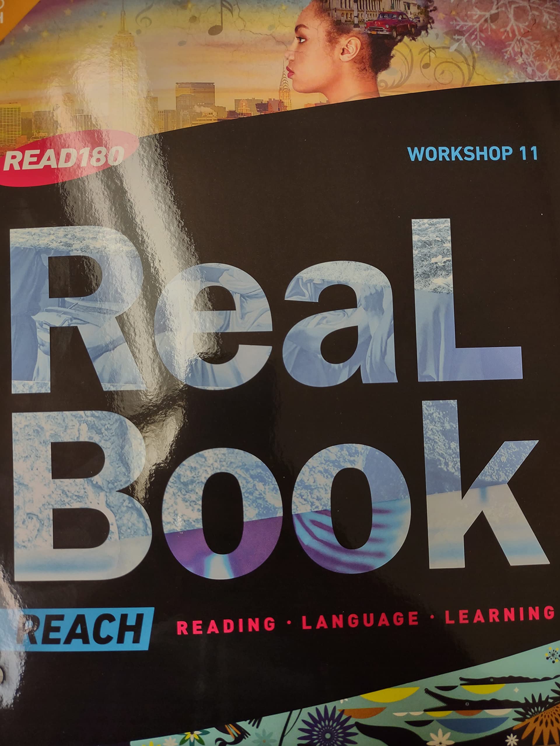 Read180 Real Book Reach Reading. Language. Learning Workshop 11
