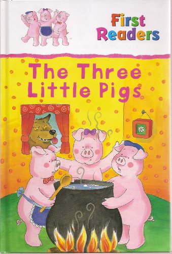 The Three Little Pigs - First Readers (A P3 Book)