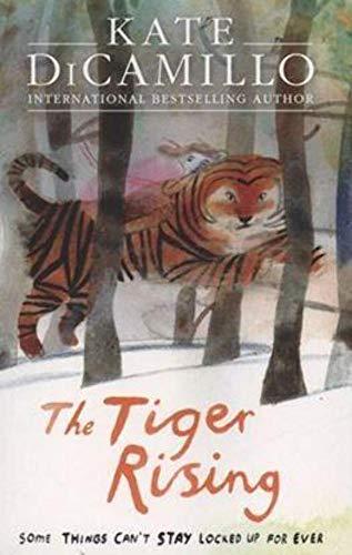 The Tiger Rising.