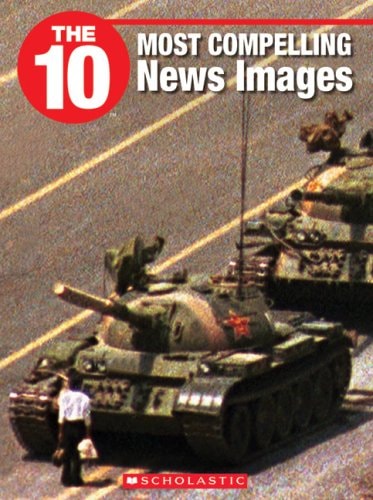 The 10 Most Compelling News Images