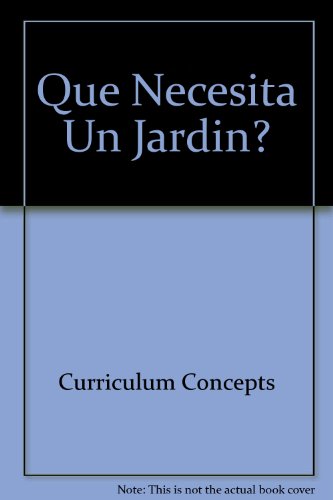 Que Necesita Un Jardin?