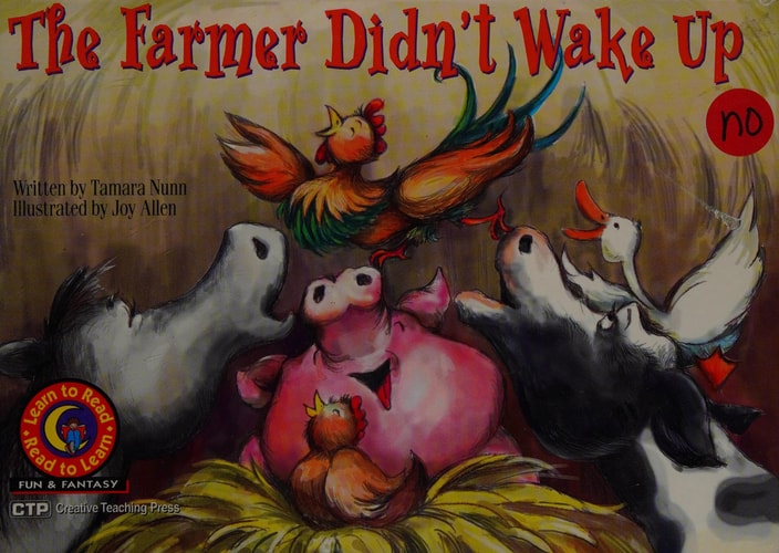 The Farmer Didn't Wake Up