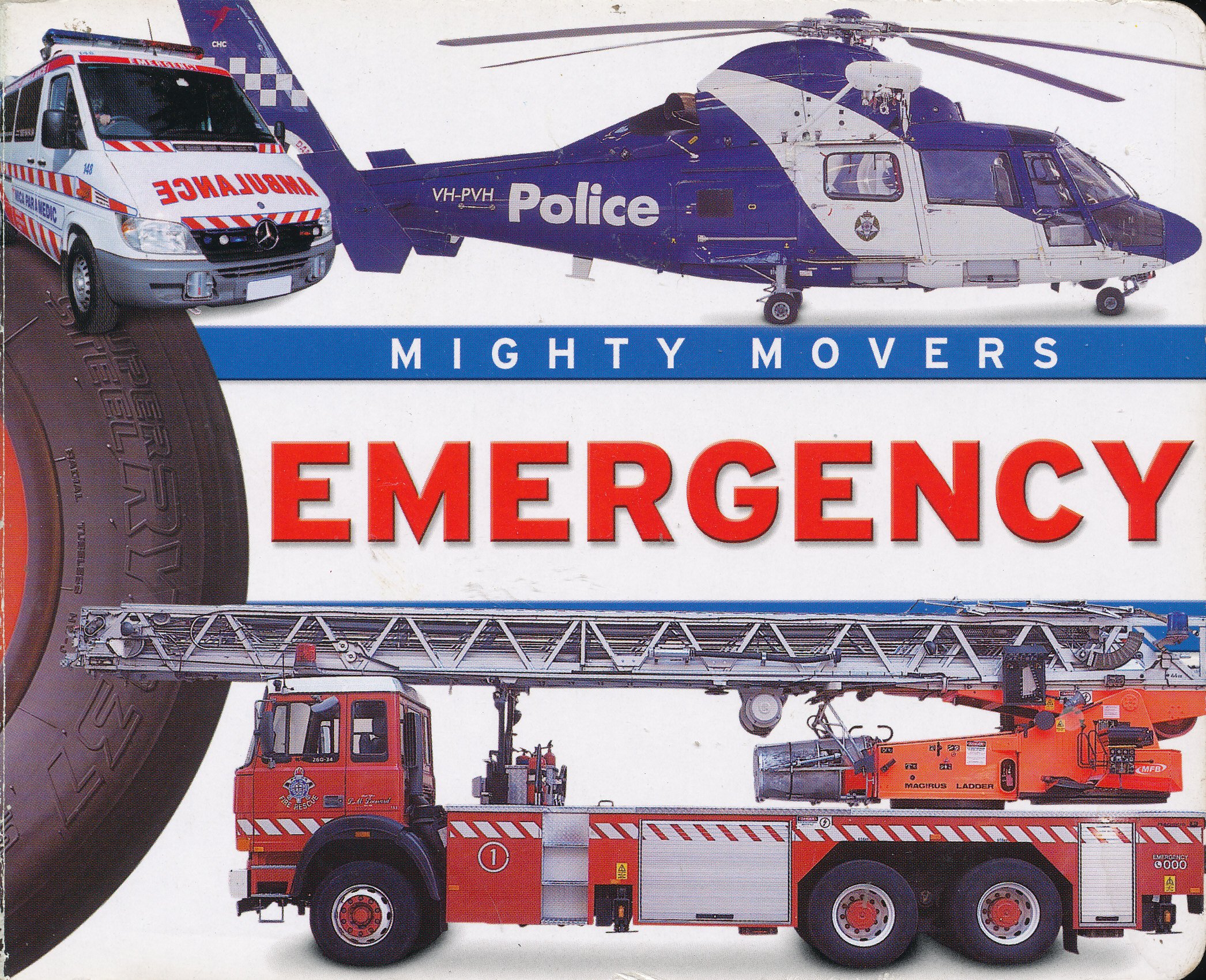 Mighty Movers: Emergency