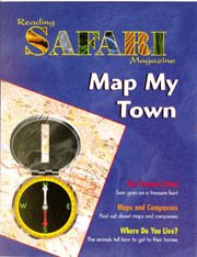 Reading Safari Magazine: Map My Town, Level 1
