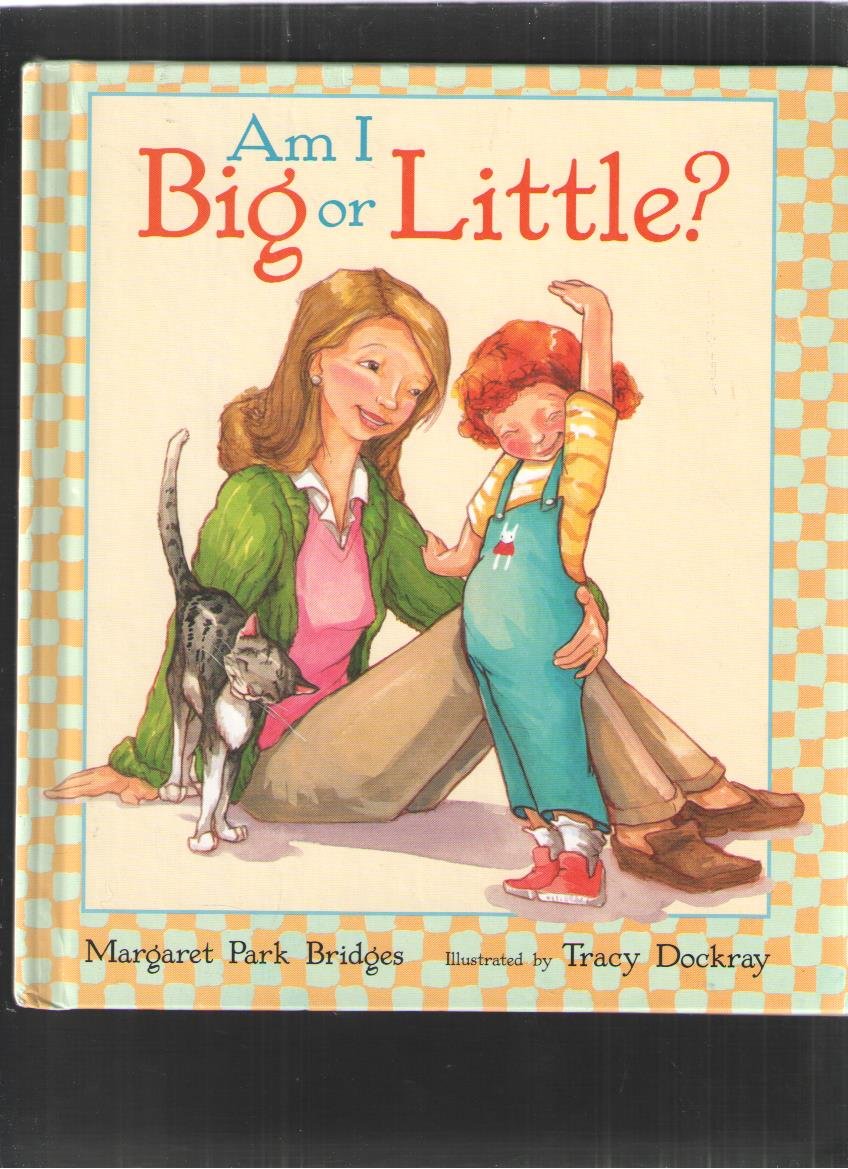 Am I Big or Little?