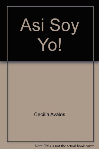 Asi soy yo (Spanish Edition)