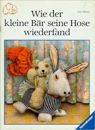 Ringelfant: Wie der kleine Bär seine Hose wiederfand