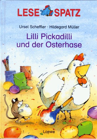 Lilli Pickadilli und der Osterhase