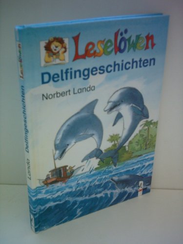 Delfingeschichten (Leselöwen)