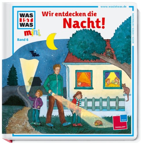 Wir entdecken die Nacht!