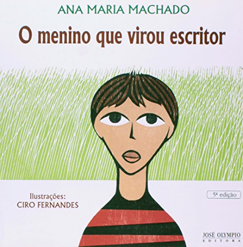 O Menino que Virou Escritor (Em Portuguese do Brasil)