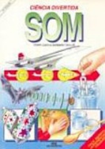 Som. Ciencia Divertida (Em Portuguese do Brasil)