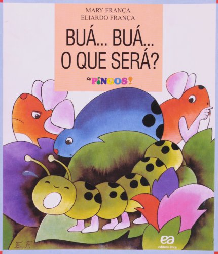 Buá Buá o Que Será?