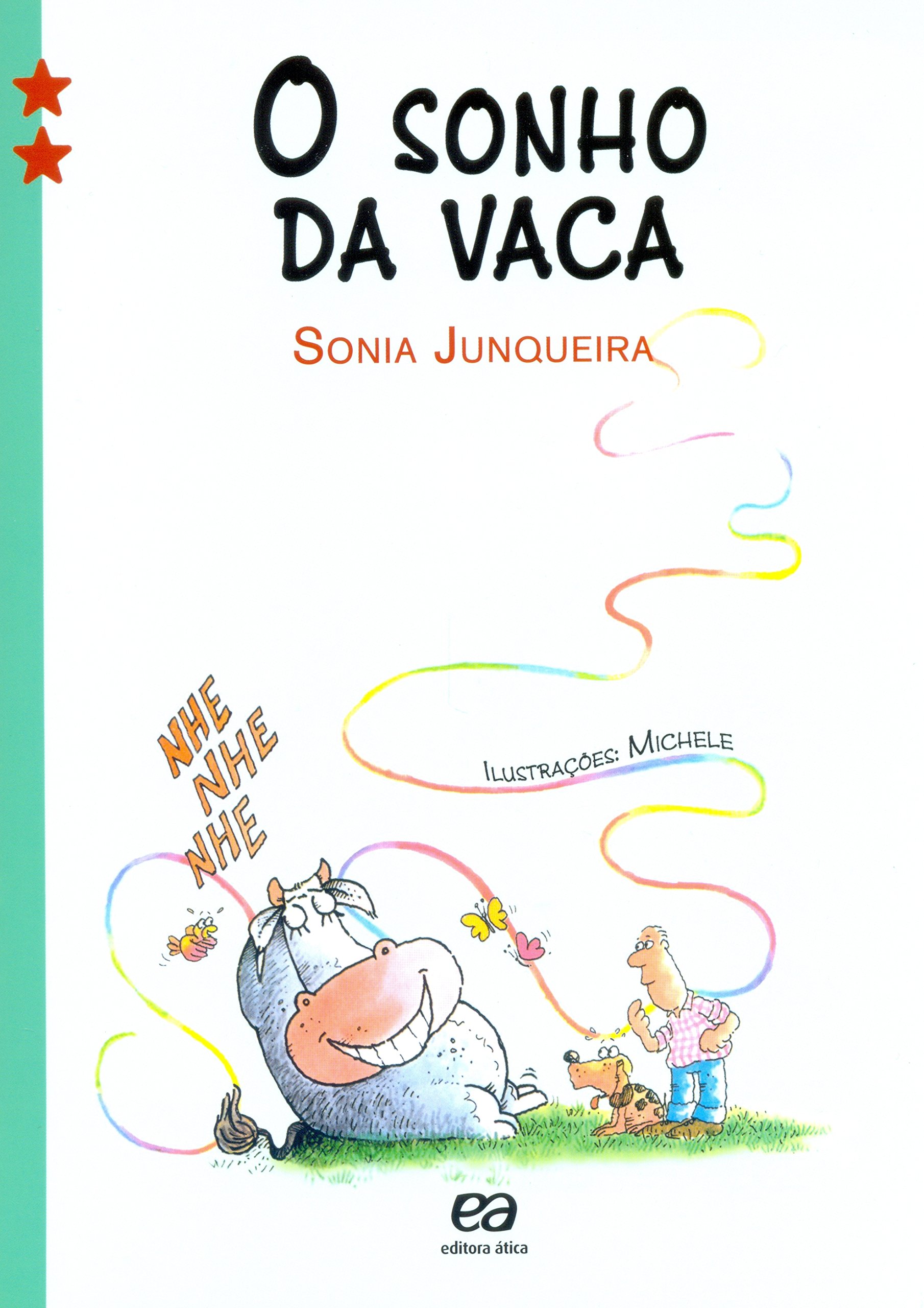 O Sonho da Vaca