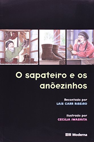 O Sapateiro E Os Anoezinhos