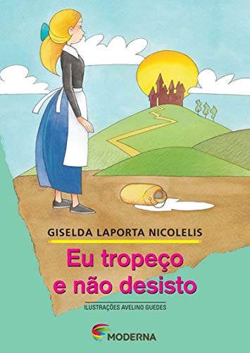 Eu Tropeco E Nao Desisto (Em Portuguese do Brasil)