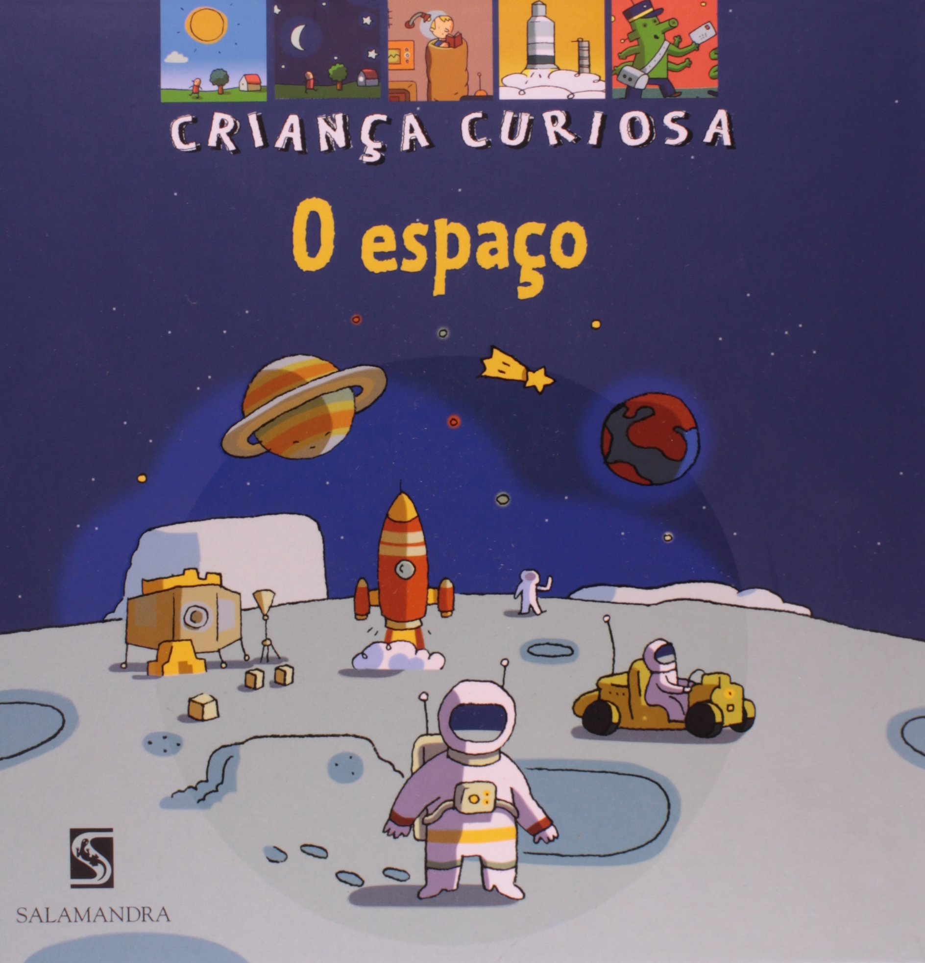 O Espaço - Coleção Criança Curiosa (Em Portuguese do Brasil)