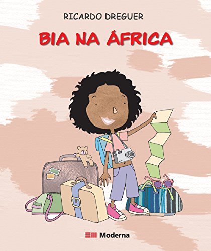 Bia na África - Coleção Viagens da Bia